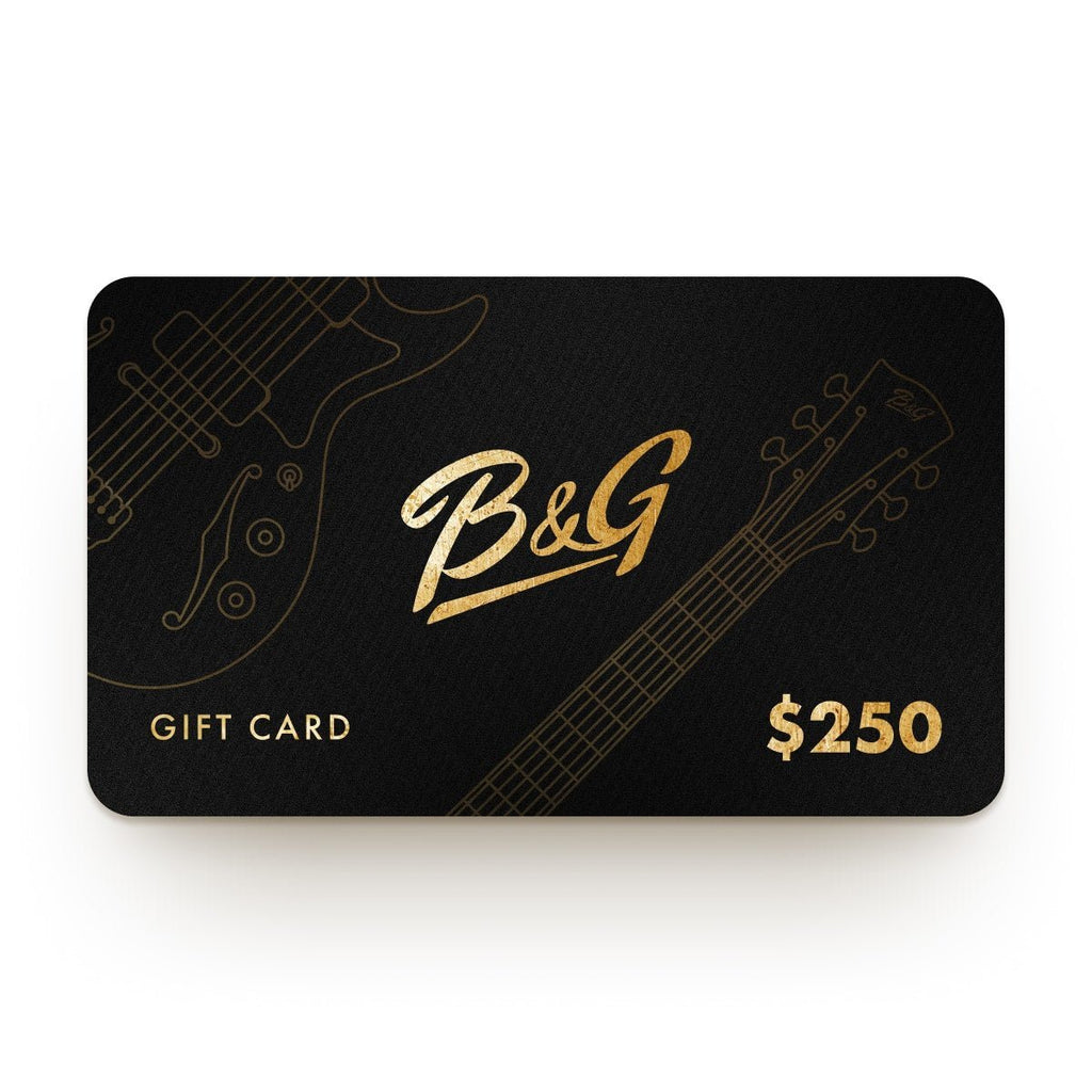 B&G Gift Card - B&G Guitars