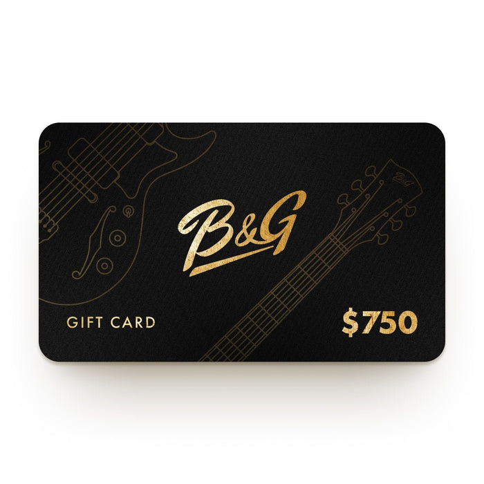 B&G Gift Card - B&G Guitars